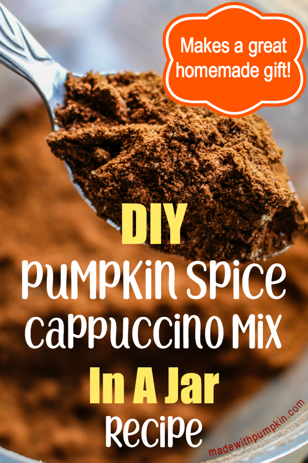This DIY Pumpkin Spice Cappuccino Mix In A Jar makes the perfect gift or favor during the holidays!  The recipe is so simple to put together, you'll want to make extra just so you can have it on hand for yourself.